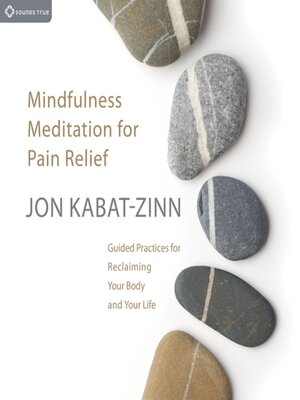 cover image of Mindfulness Meditation for Pain Relief